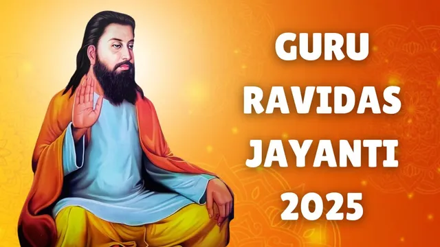 Guru Ravidas Jayanti 2025